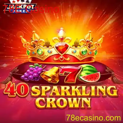 Descubra o Fascinante Mundo de 40SparklingCrown no 78E Casino