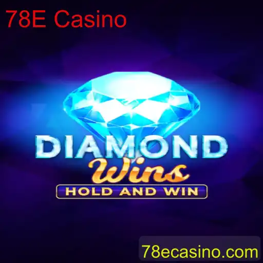 Descubra o Empolgante Mundo de DiamondWins no 78E Casino