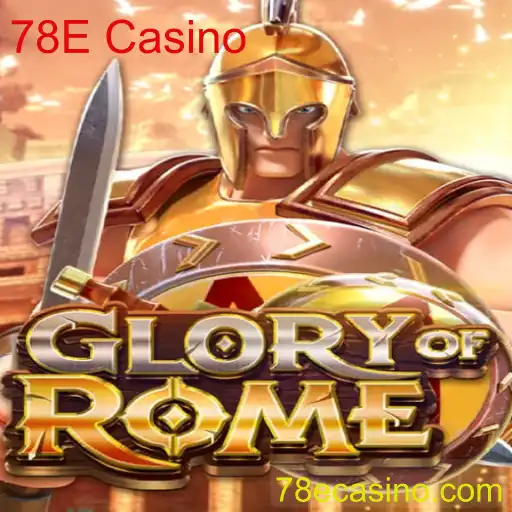 Descubra 'GloryofRome': O Novo Jogo do 78E Casino
