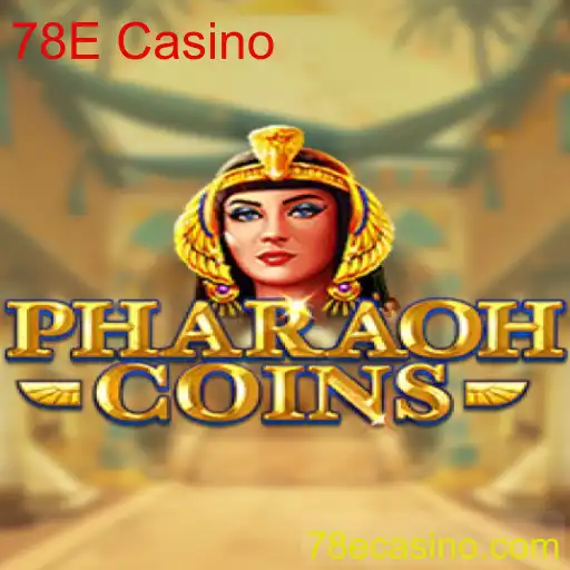Descubra o Fascinante Mundo de PharaohCoins no 78E Casino
