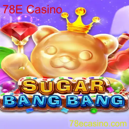 Descubra o Mundo Empolgante de SUGARBANGBANG no 78E Casino