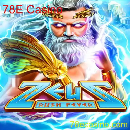 ZeusRushFever: O Novo Fenômeno do 78E Casino